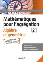 Mathématiques pour l'agrégation: Algèbre et géométrie