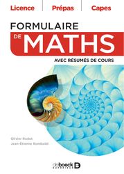 Formulaire de maths: Avec résumés de cours